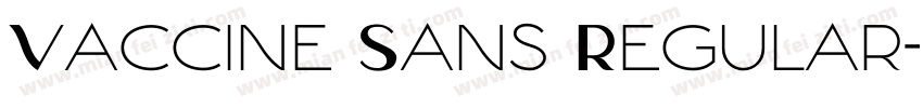 Vaccine Sans Regular字体转换